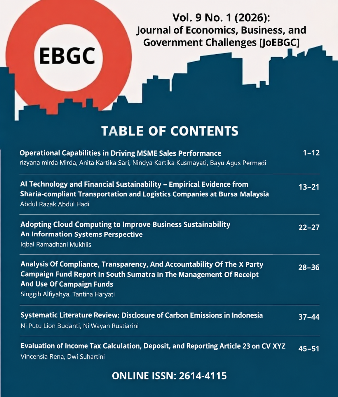 					View Vol. 9 No. 1 (2026): Journal of Economics, Business, and Government Challenges [JoEBGC]
				